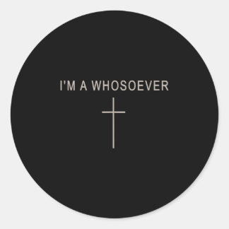 Pegatina Redonda Teen Girl I'm A Whosoever Christian Minimalist Tod
