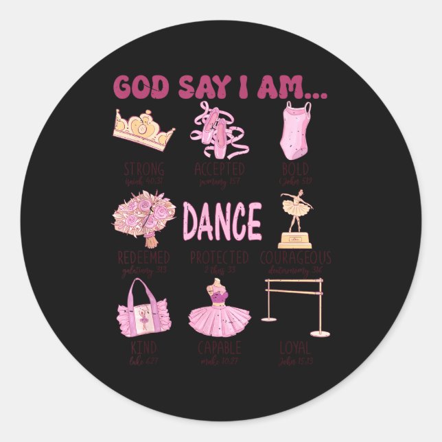 Pegatina Redonda Teens girl god says am ballet dance christian (Anverso)
