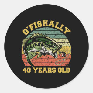 Pegatina Redonda Tema de cumpleaños de pesca O'fishally 40 años