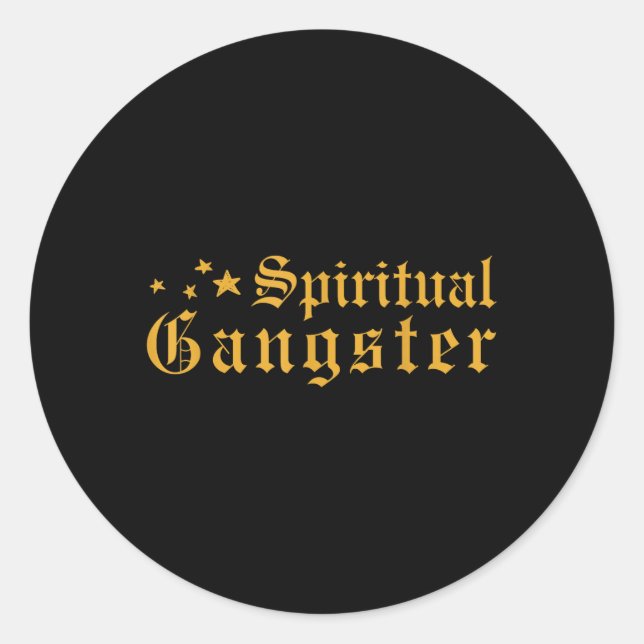 Pegatina Redonda Tema Espiritual Gangster Espiritualidad (Anverso)