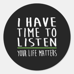 Pegatina Redonda Tener Tiempo Para Escuchar El Estigma De Sensibili