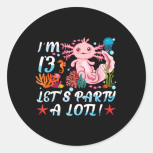 Pegatina Redonda Tengo 13 años, Fiesta A Lotl Cute Axolotl Anime Gi