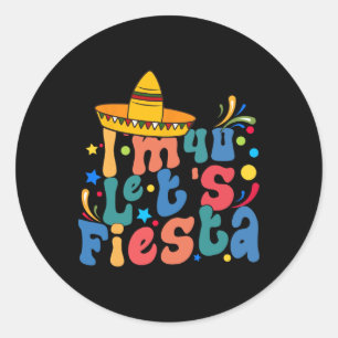 Pegatina Redonda Tengo 40 años vamos a Fiesta