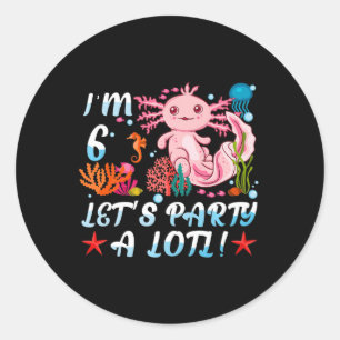 Pegatina Redonda Tengo 6 años, Fiesta A Lotl Cute Axolotl Anime Gif