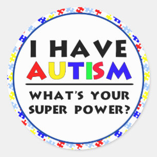 Pegatina Redonda Tengo Autismo. ¿Cuál es tu superpoder?