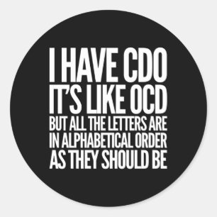 Pegatina Redonda Tengo Cdo Que Es Como Ocd Obsesivo Compulsivo