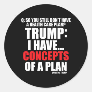 Pegatina Redonda Tengo... Conceptos De Un Plan De Votación De Trump