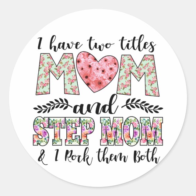Pegatina Redonda Tengo dos títulos, mamá y mamá los rocío (Anverso)