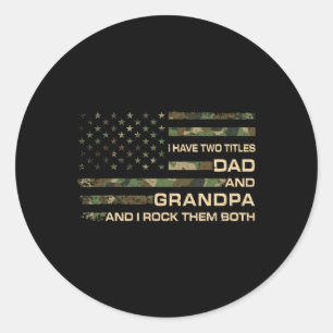 Pegatina Redonda Tengo Dos Títulos Papá Y Los Padres Abuelos Day Am