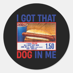 Pegatina Redonda Tengo Ese Perro En Mí Divertido Combo De Hotdogs 4