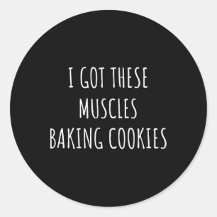 Pegatina Redonda Tengo Estos Músculos Rey Galletas Ker Mamá Gimnasi