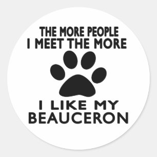 Pegatina Redonda Tengo gusto de mi Beauceron.