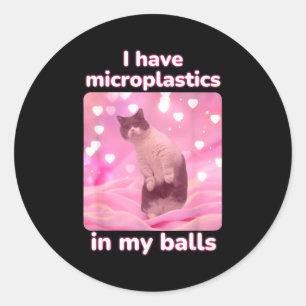 Pegatina Redonda Tengo Microplásticos En Mi Gato Rosa Meme Dank Mem