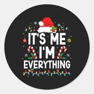 Pegatina Redonda Tengo Todo Lo Que Quiero Para Navidades Es Yo Soy