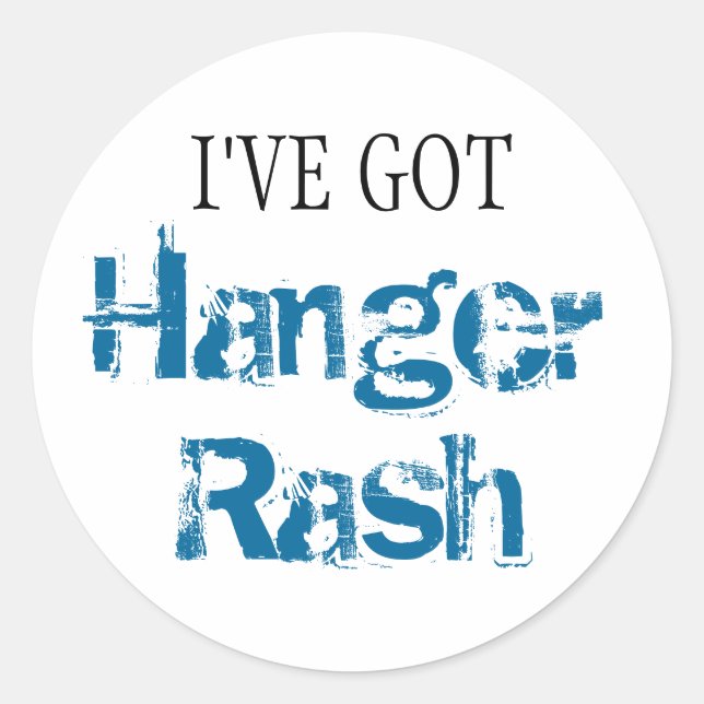 Pegatina Redonda Tengo un HANGER RASH (Anverso)