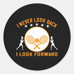 Pegatina Redonda Tenis - Nunca Miro Hacia Atrás