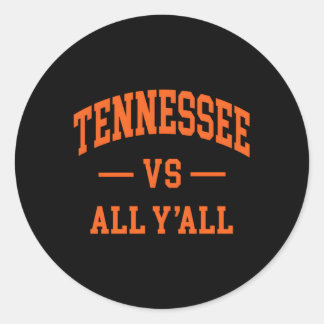 Pegatina Redonda Tennessee Vs All Y'All Throwback