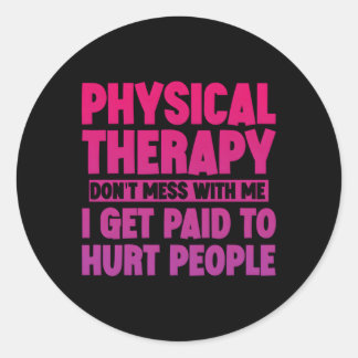 Pegatina Redonda Terapia Física Que Me Pagan A Las Personas Heridas