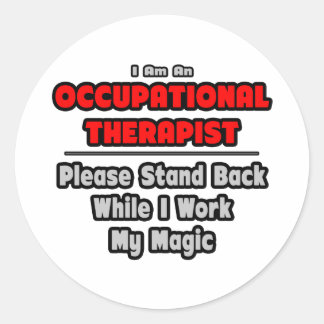 Pegatina Redonda Terapia ocupacional... Trabajar mi magia
