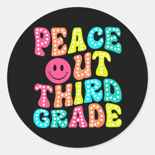 Pegatina Redonda Tercer Grado El Último Día De La Escuela Enseñanza (Anverso)