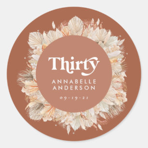 Pegatina Redonda Terracota de pasto moderno pampas cumpleaños 30