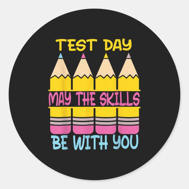 Pegatina Redonda Test Day May The Skills Be With You Testing Day Te (Anverso)