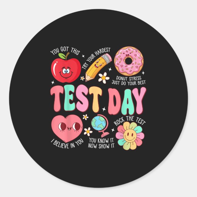 Pegatina Redonda Test Day Rock The Test Testing Day Motivational Te (Anverso)