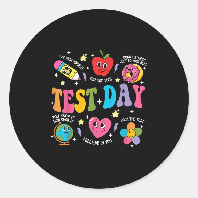 Pegatina Redonda Test Day Rock The Test Testing Day Motivational Te (Anverso)