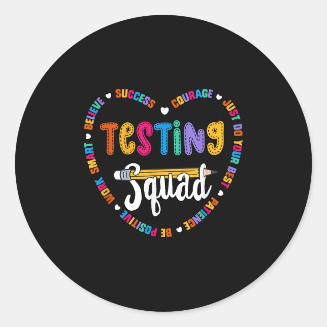 Pegatina Redonda Testing Squad Motivational Test Day Words Heart Te (Anverso)