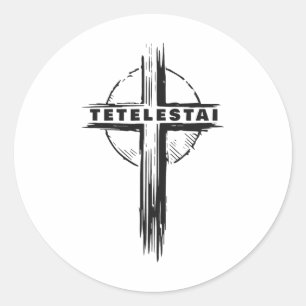 Pegatina Redonda Tetelestai – Cruz de Pascua pobre Jesús Cristo Fe