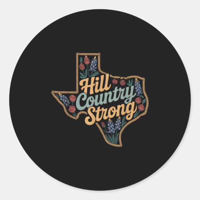 Pegatina Redonda Texas Hill Country 2025 Texas Strong Retro Motivat (Anverso)