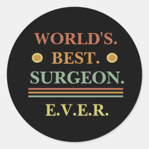 Pegatina Redonda Texto vintage El mejor cirujano del mundo Rega