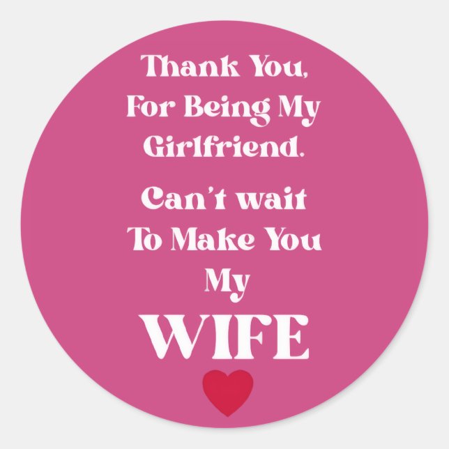 Pegatina Redonda Thank You Girlfriend/Wife Valentine's Occassion (Anverso)