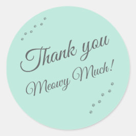Pegatina Redonda Thank You “Meowy Much” Cat Sticker