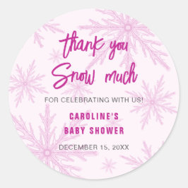 Pegatina Redonda Thank You Snow Much Snowflakes Girl Baby Shower