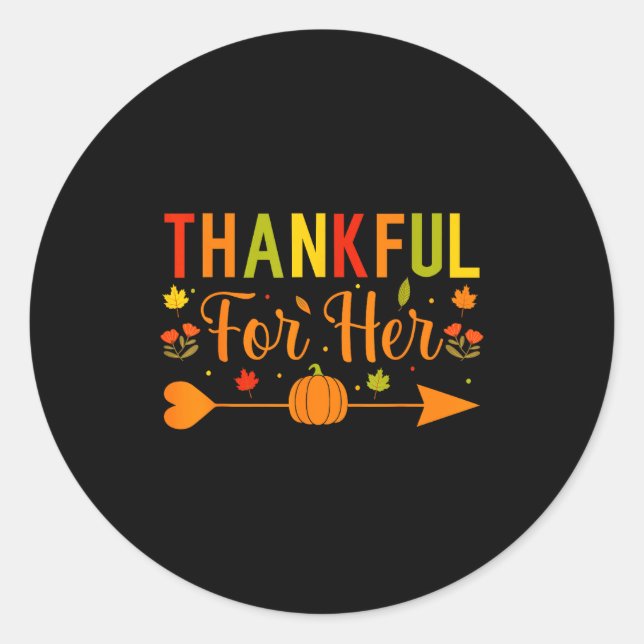 Pegatina Redonda Thankful For Her Couples Fall Matching Couple Than (Anverso)