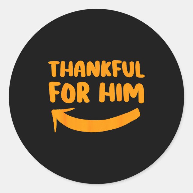 Pegatina Redonda Thankful For Him Her Thanksgiving Matching Couples (Anverso)