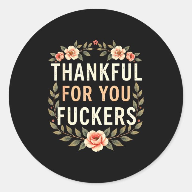 Pegatina Redonda Thankful For You Forers Funny Retro Thanksgiving M (Anverso)