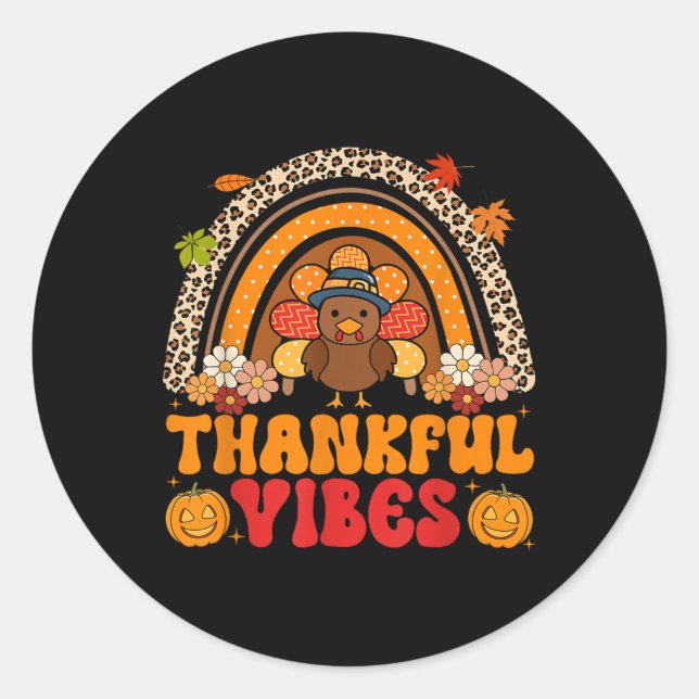 Pegatina Redonda Thankful Vibes Turkey Rainbow Retro Thanksgiving W (Anverso)