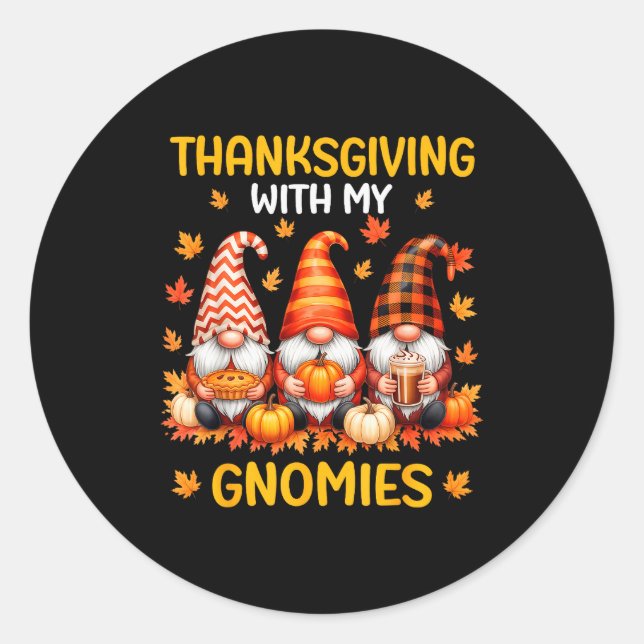 Pegatina Redonda Thanksgiving With My Gnomies Funny Autumn Fall Gno (Anverso)