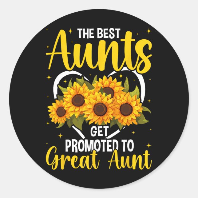Pegatina Redonda The Aunts Get Promoted To Great Aunt New Great Aun (Anverso)