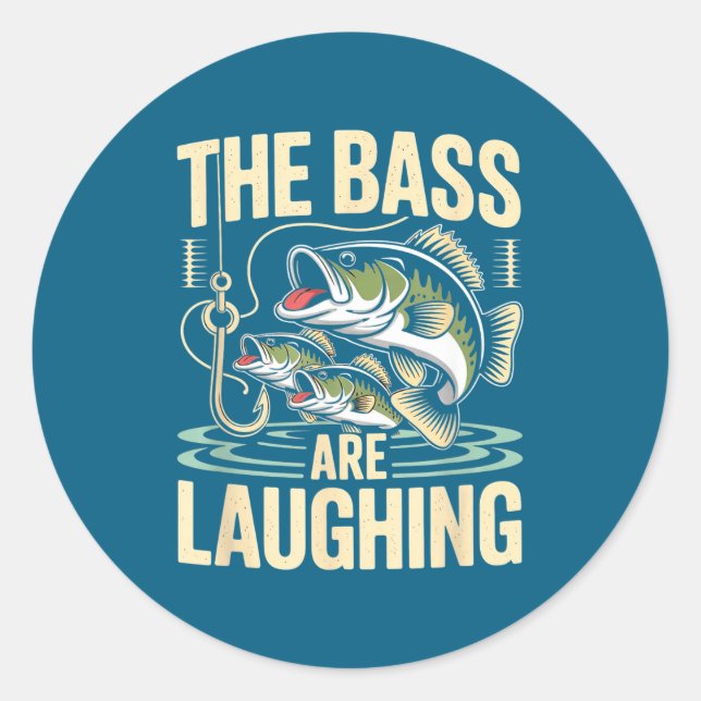 Pegatina Redonda The B Are Laughing Funny Fishing Design  (Anverso)