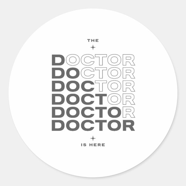 Pegatina Redonda The Doctor Is Here Minimal Text Design (Anverso)