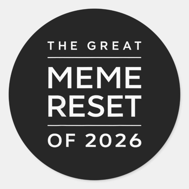Pegatina Redonda The Great Meme Reset Of 2026 Funny Internet Memes  (Anverso)