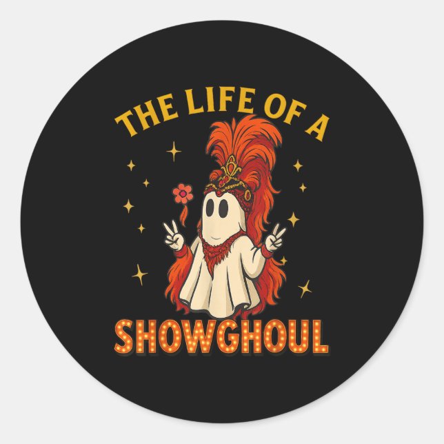 Pegatina Redonda The Life Of A Showghoul Funny Halloween Ghost Girl (Anverso)