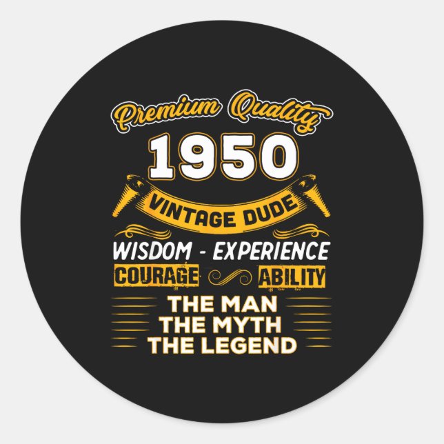 Pegatina Redonda The Man Myth Legend 1950 75th Birthday Gift 75 Yea (Anverso)