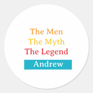 Pegatina Redonda The Men, The Myth, The Legend personalizado 