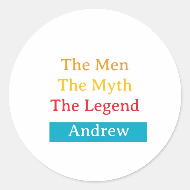 Pegatina Redonda The Men, The Myth, The Legend personalized  (Anverso)