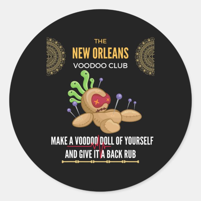 Pegatina Redonda The New Orleans Voodoo Club - Crazy, Insane  (Anverso)