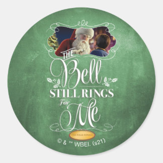 Pegatina Redonda The Polar Express | "The Bell Still Rings For Me"